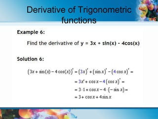 Derivative of Trigonometric
functions
 