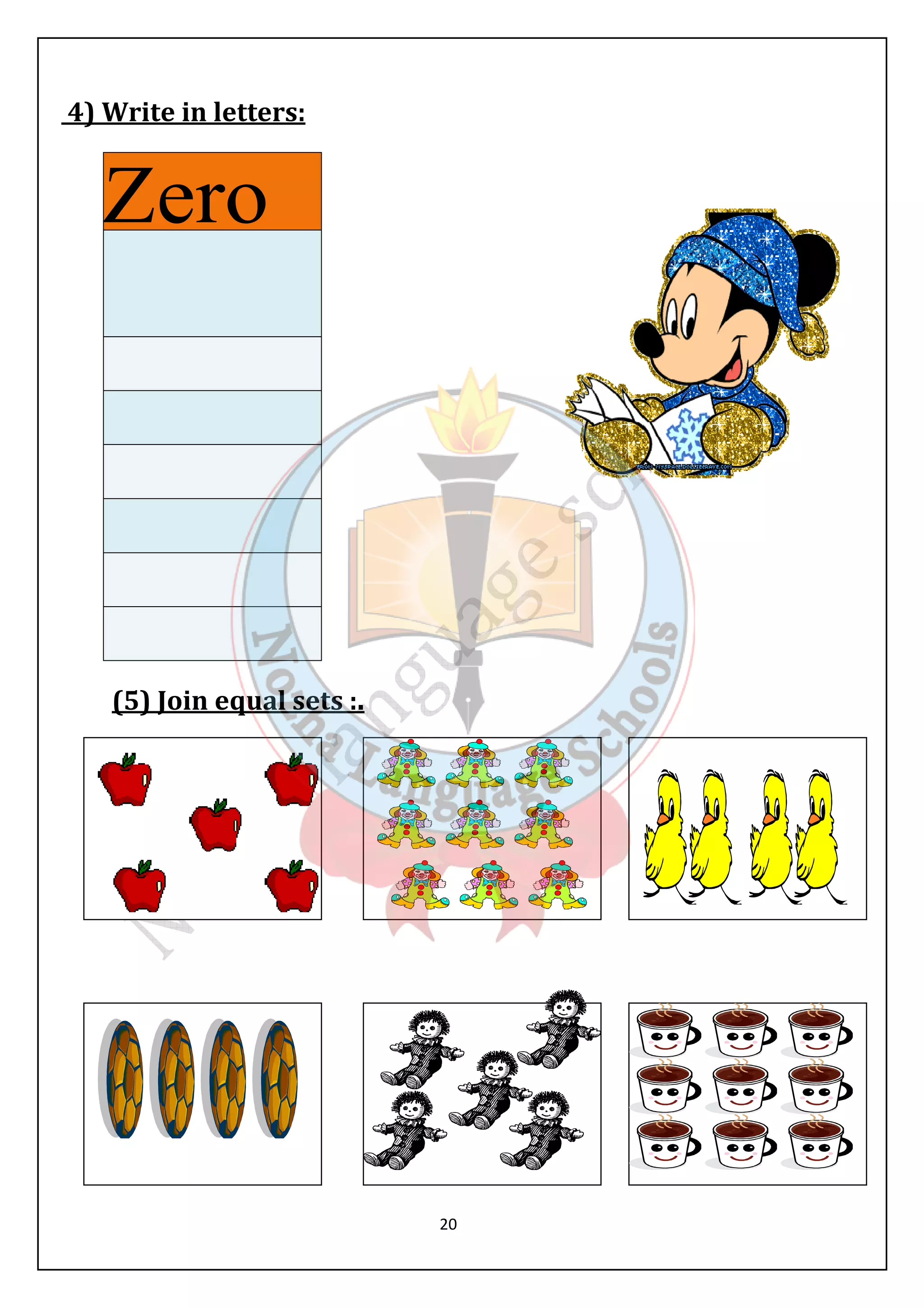 4) Write in letters: 
(5) Join equal sets 
20 
) :. 
 