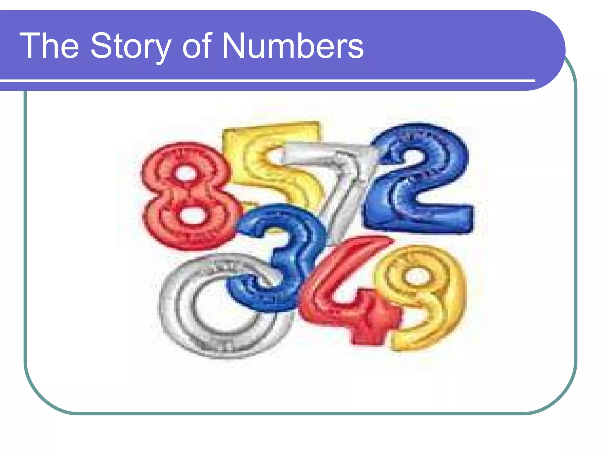 The Story of Numbers 