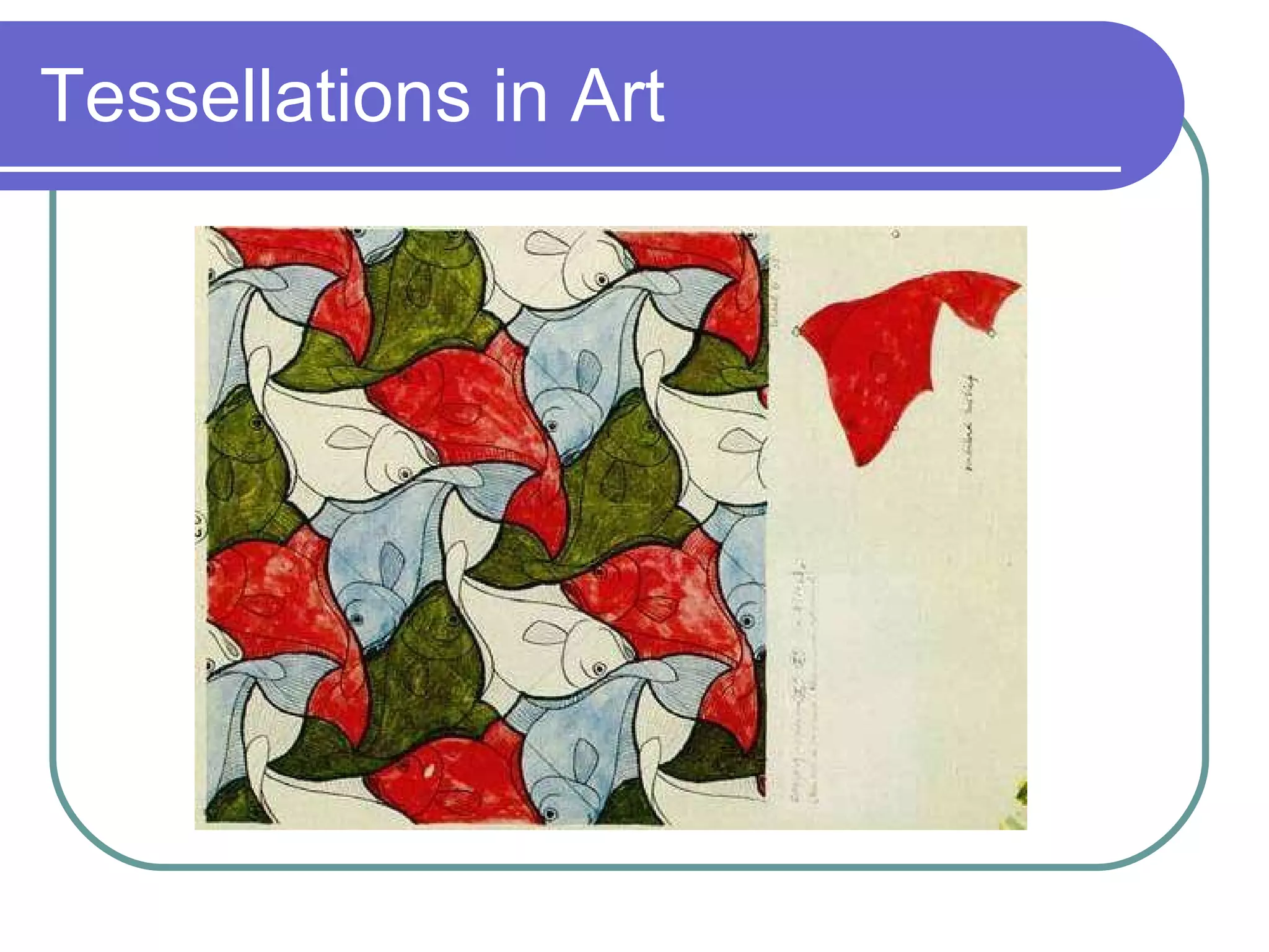 Tessellations in Art 