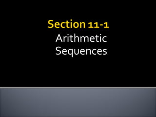 Arithmetic
Sequences
 
