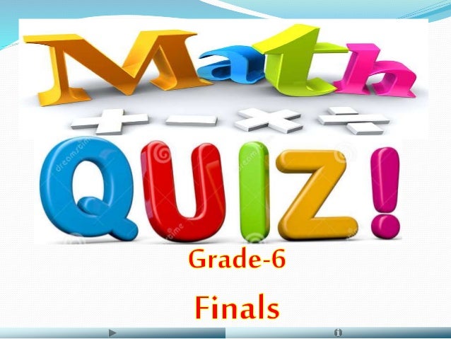 Maths Quiz Grade 6 Final Round