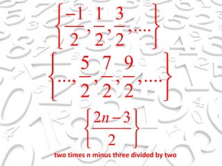 two times n minus three divided by two 