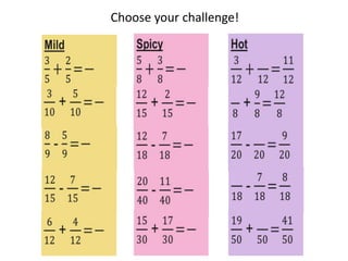 Choose your challenge!
 