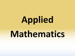 Applied
Mathematics
 