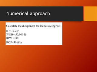 Numerical approach
 