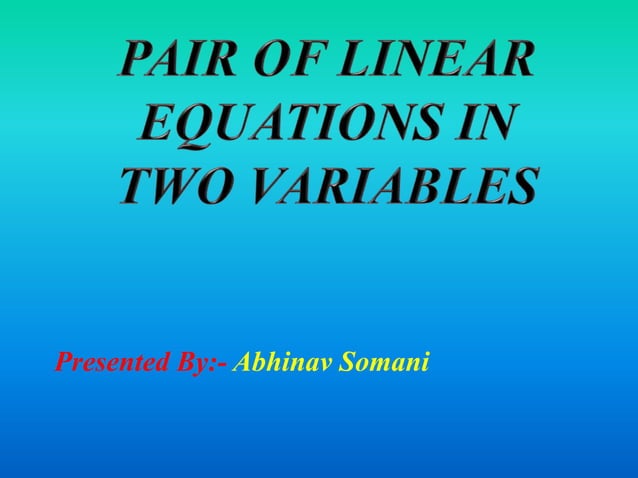 Linear equations in Two Variable | PPTX