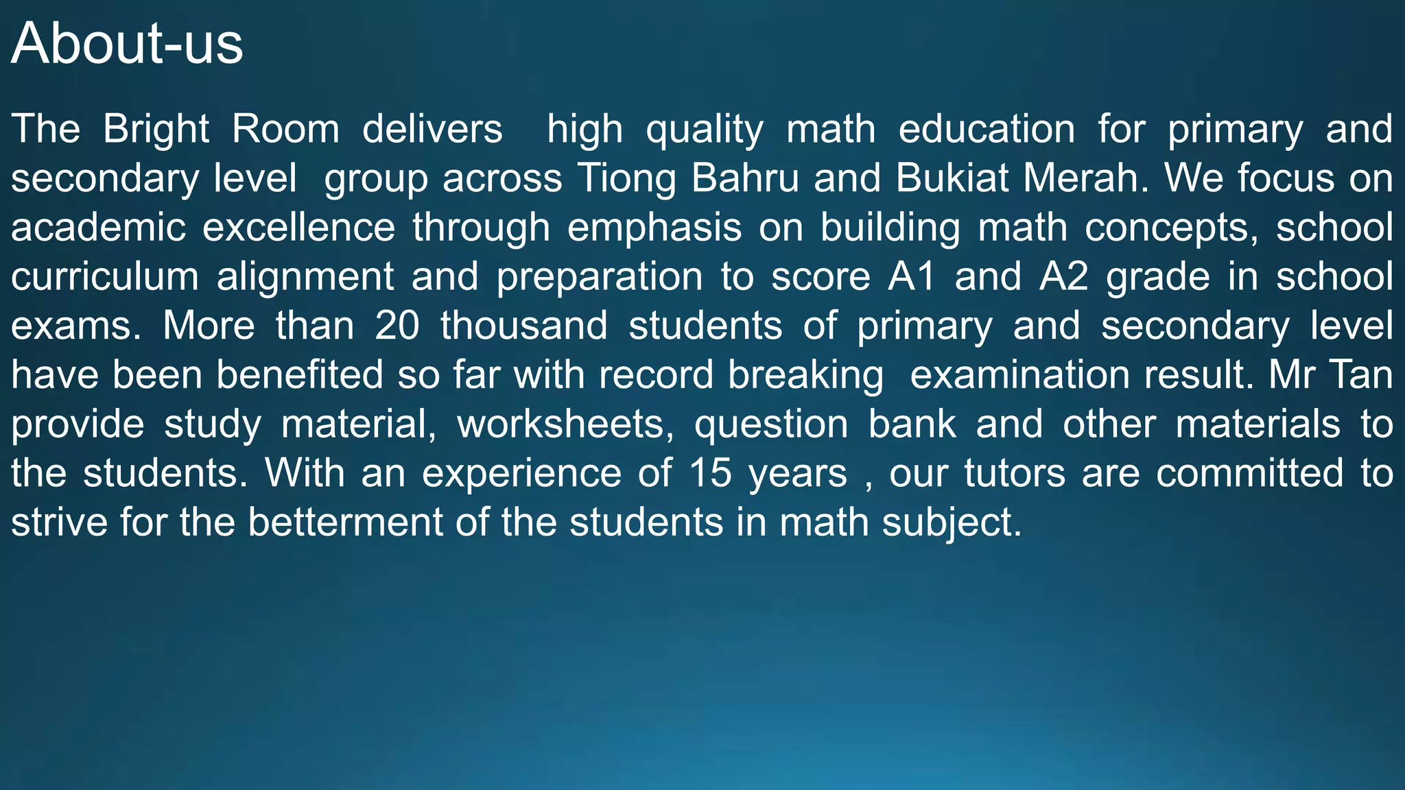 Math Tuition Centre for Primary and Secondary Level in Singapore | PPT