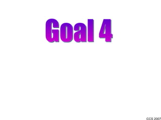 Goal 4 