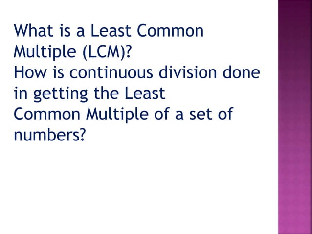 Math Week 5 Finding the Least Common Multiple in LCM 2-4 numbers using ...