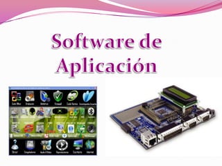 Software de Aplicación  