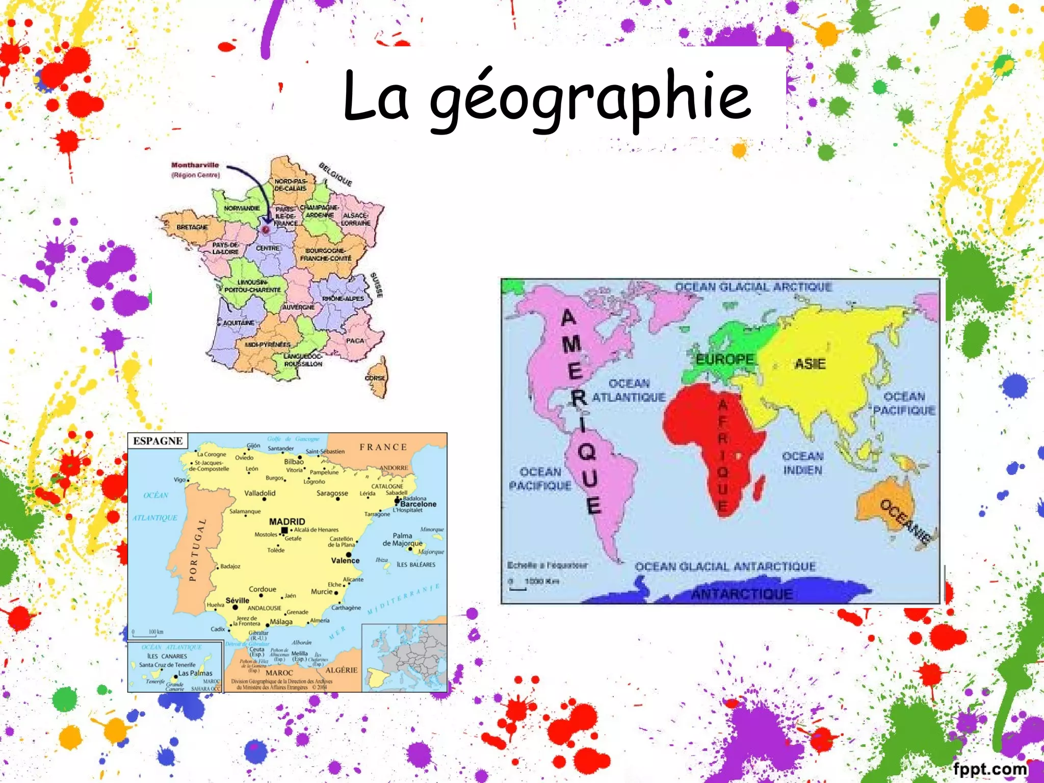 La géographie