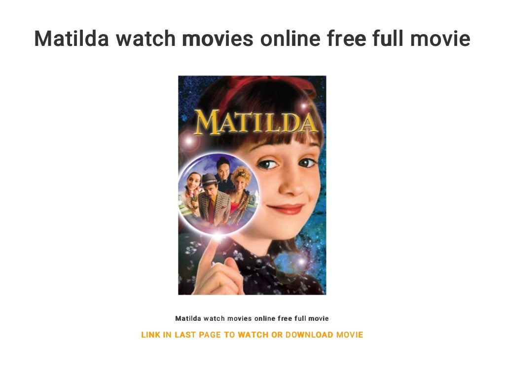 Matilda movie Comprehension Quiz. Matilda watch