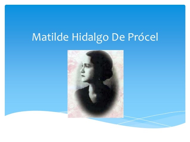 matilde hidalgo matilde hidalgo