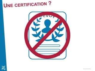 Novembre 2014 
DevOps ©  