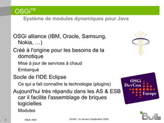 JOnAS Une plateforme modulaire et extensible 