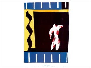 The Clown (Jazz)
www.henri-matisse.net   © Succession H. Matisse 2011 for all works by the artist
 