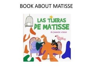 BOOK ABOUT MATISSE
 