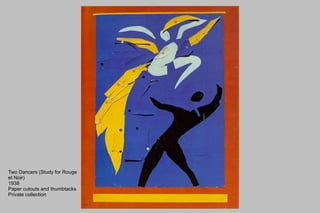 Two Dancers (Study for Rouge et Noir) 1938 Paper cutouts and thumbtacks Private collection 