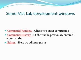 mat lab introduction and basics to learn | PPTX