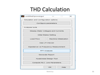 THD Calculation
86Mohd Esa
 
