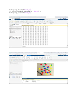 imshowpair(I,K,method="montage")
L = imresize(I,magnificationFactor,"nearest");
imshowpair(J,L,method="montage")
 