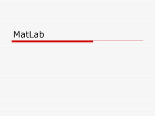 MatLab 