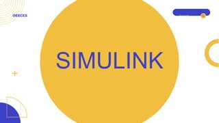 Search . . .
OEECES
SIMULINK
 