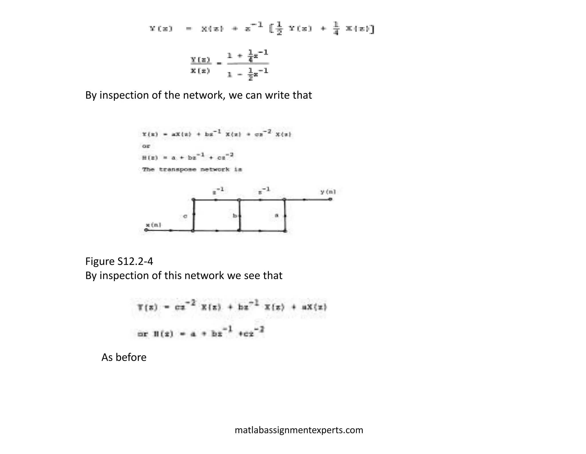 matlabassignmentexperts.com
By inspection of the network, we can write that
Figure S12.2-4
By inspection of this network we see that
As before
 