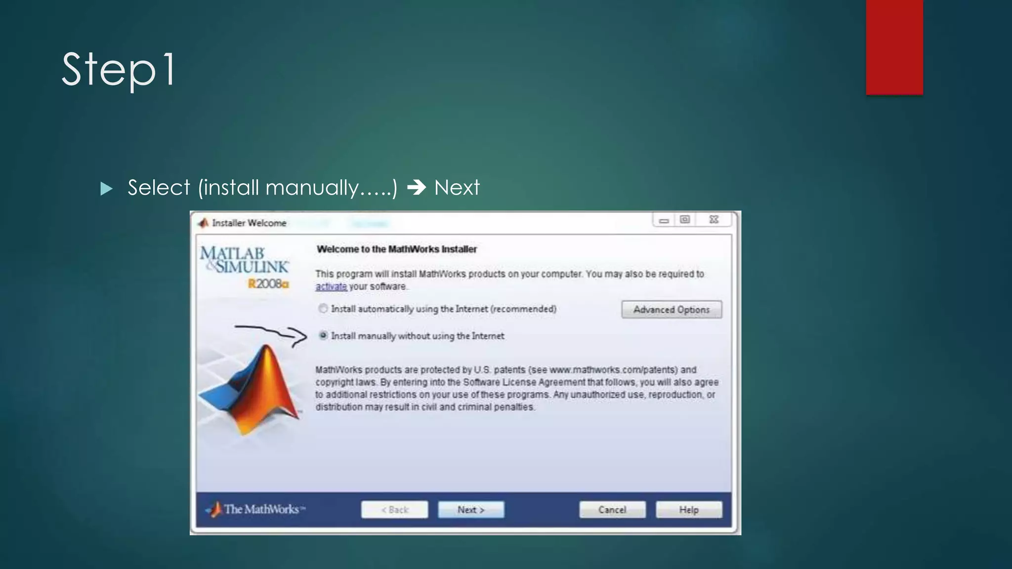 Step1
 Select (install manually…..)  Next
 