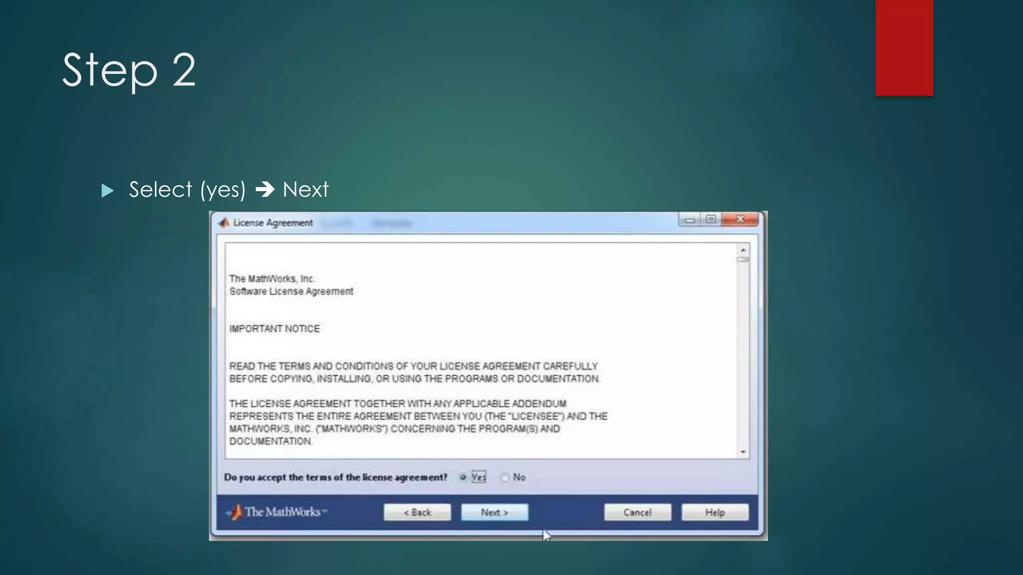 Step 2
 Select (yes)  Next
 