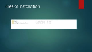Files of installation
 