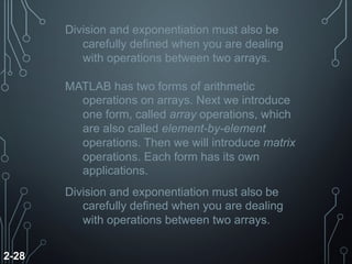 Division Operator Matlab Introduction to matlab chapter2 by Dr.Bashir m. sa'ad.pdf