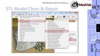http://cflu.lab.nycu.edu.tw, Chia-Feng Lu
STL Model Clean & Repair
16
 
