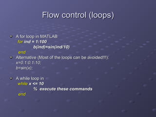 For Loop Matlab Flow Chart Matlab Introduction for beginners_i .ppt