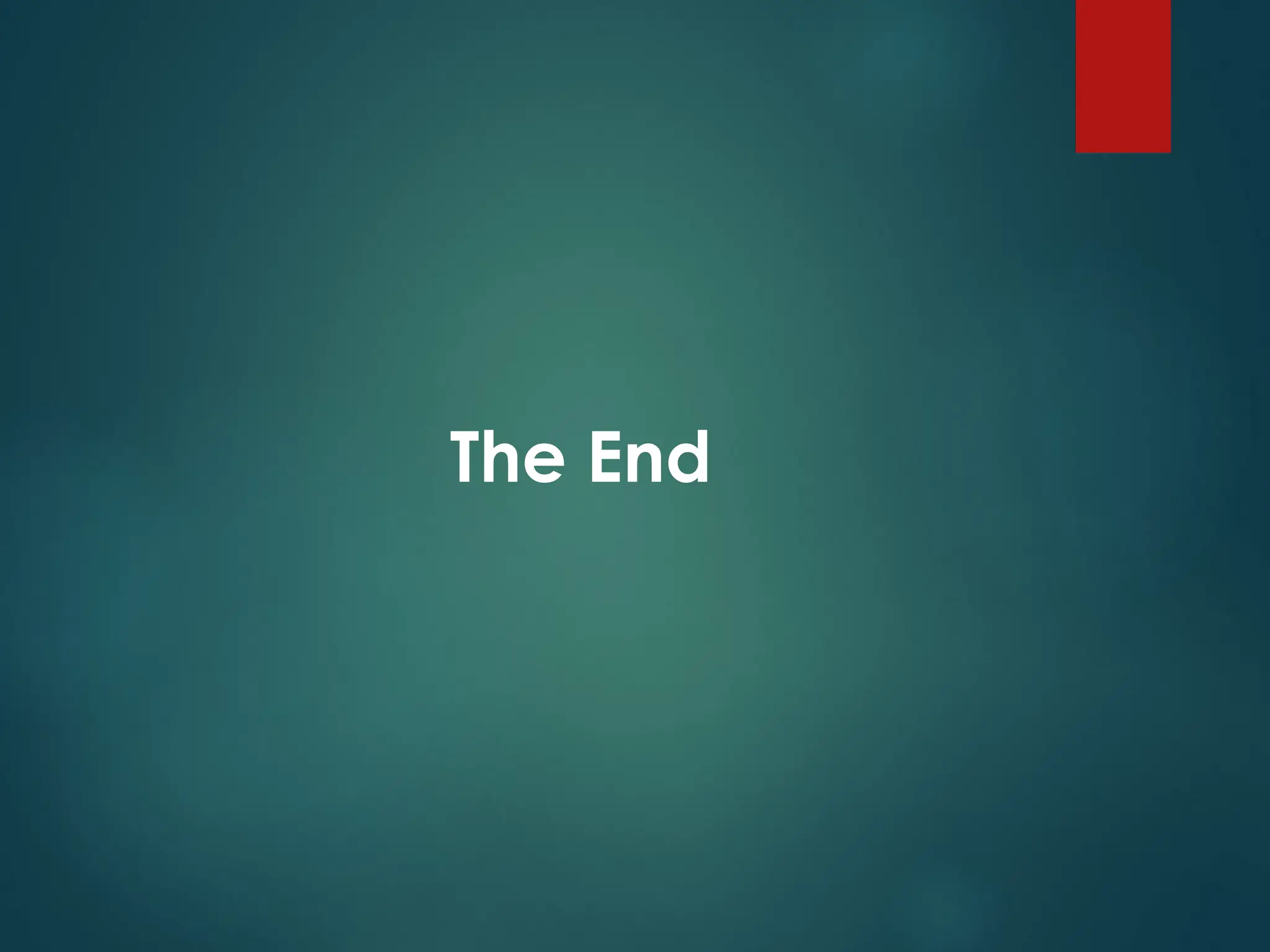 The End
 