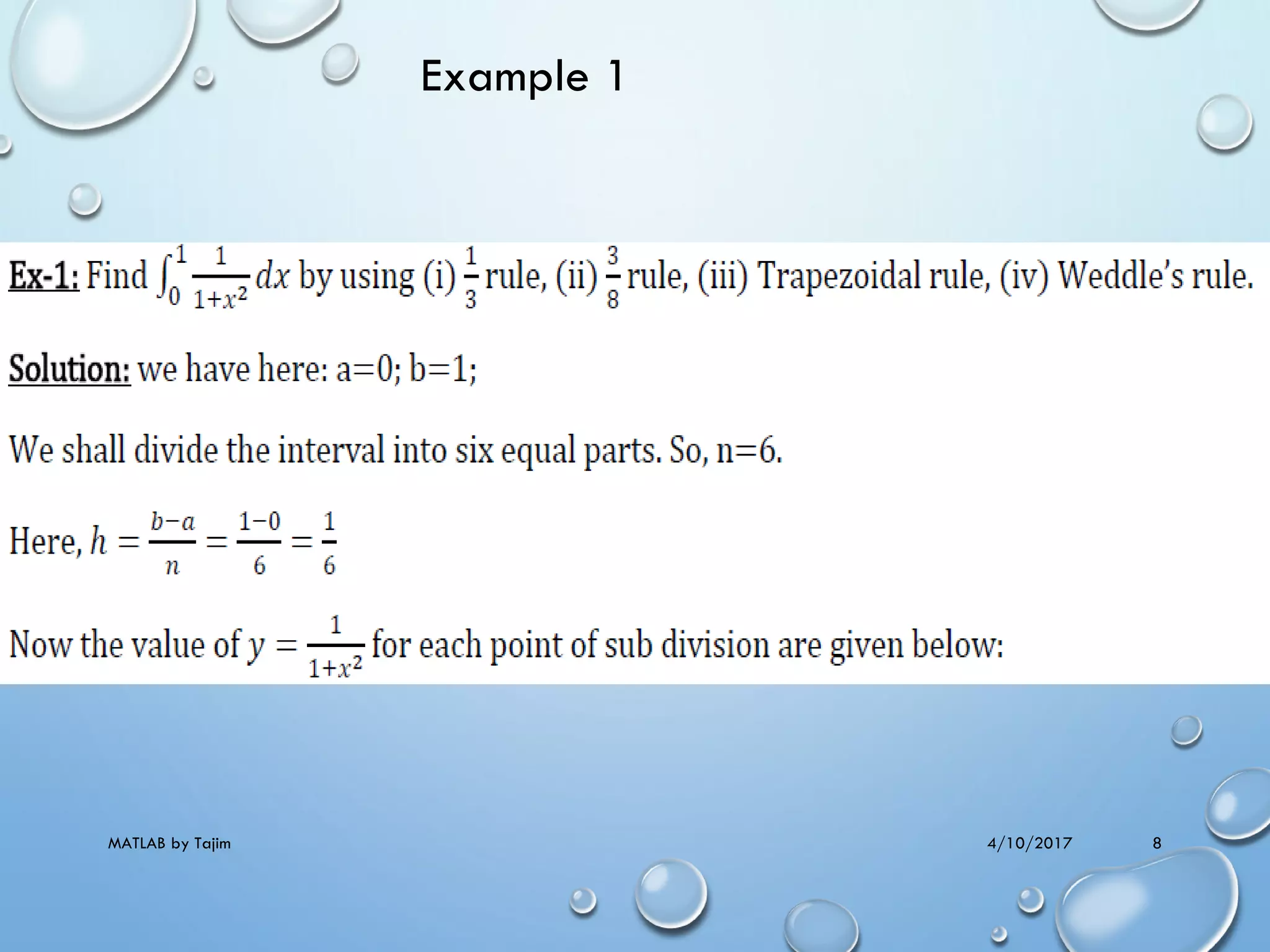 4/10/2017MATLAB by Tajim 8
Example 1