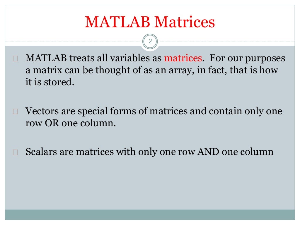 Matlab matrices and arrays