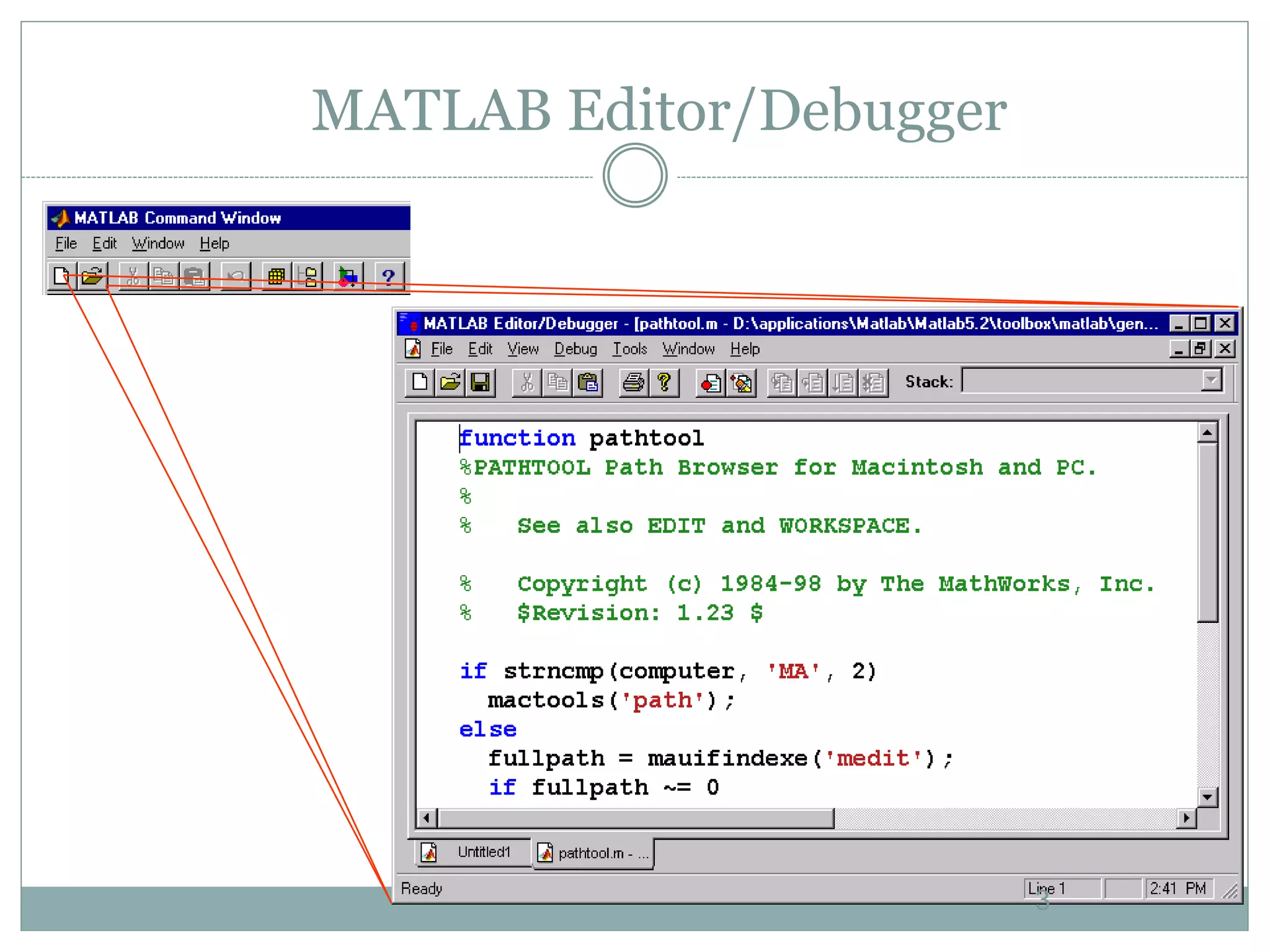 MATLAB Editor/Debugger
3
 