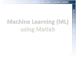 ⭐⭐⭐⭐⭐ Machine Learning #ML using #Matlab | PPT