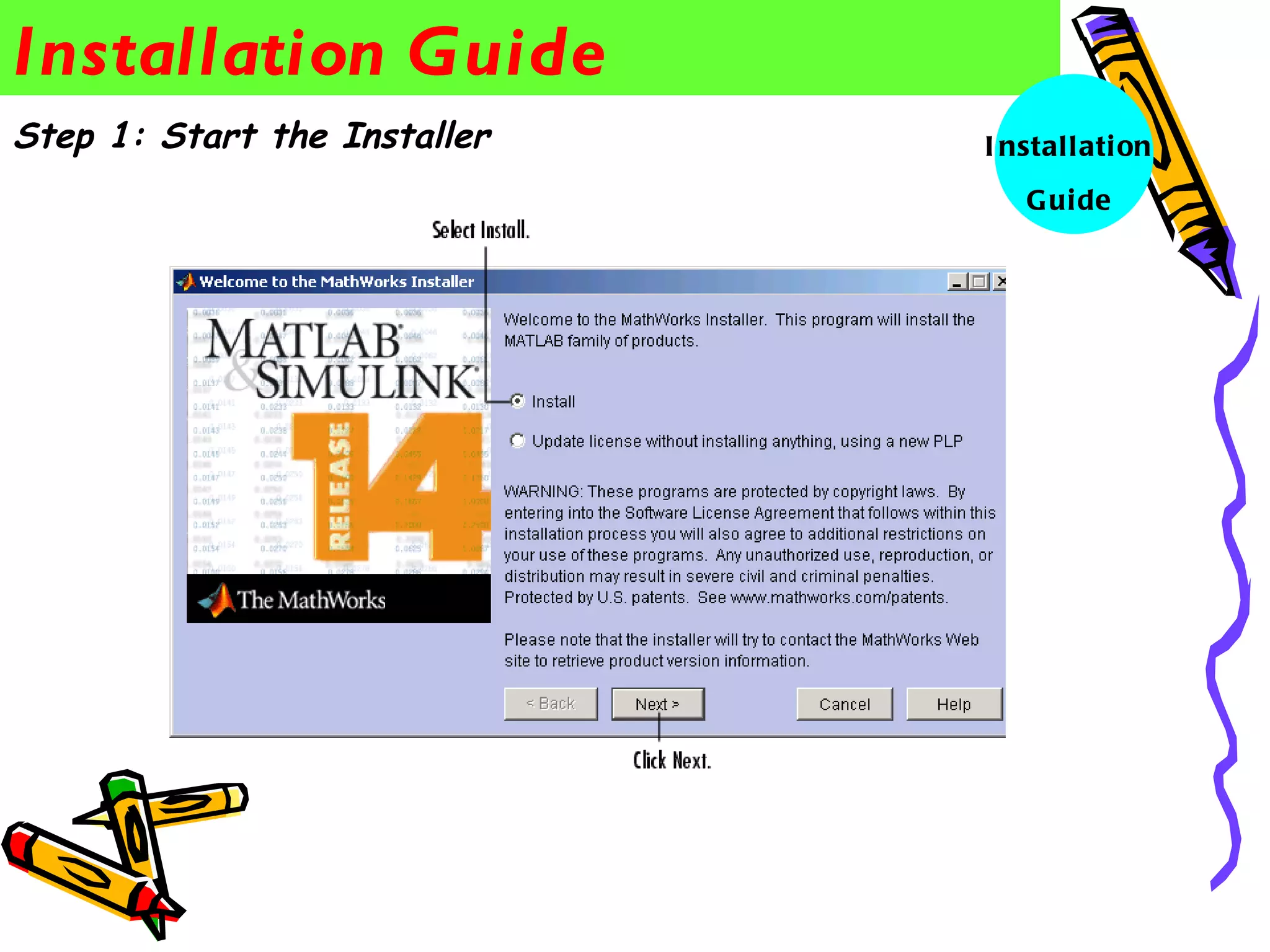 Installation Guide
Step 1: Start the Installer   I nstall ati on
                                 G uide
 
