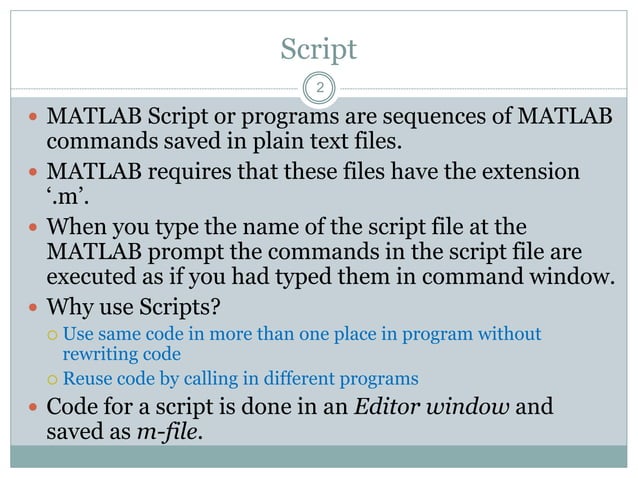 Introduction to Matlab Scripts | PPT