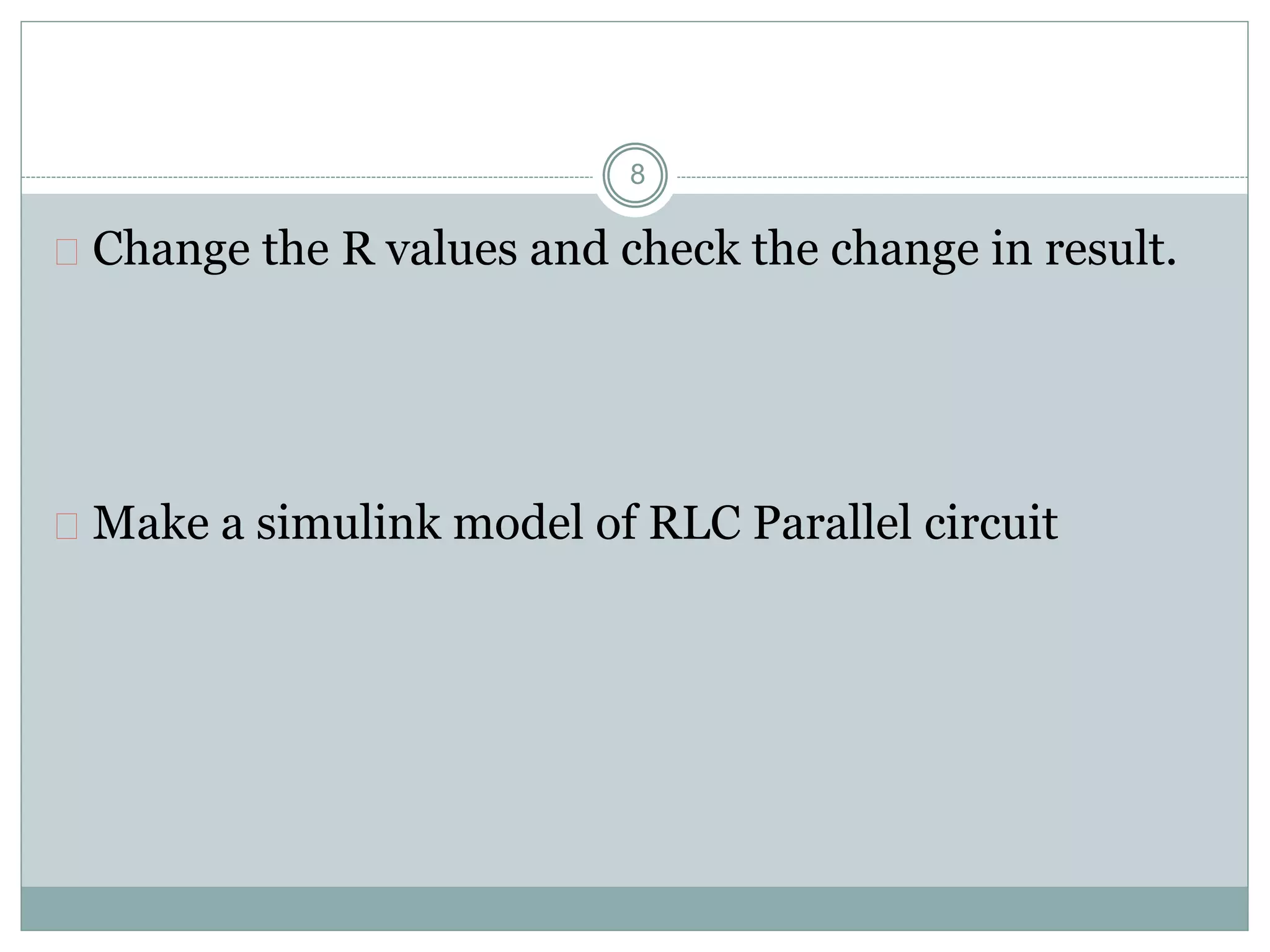 Matlab solving rlc circuit | PPTX