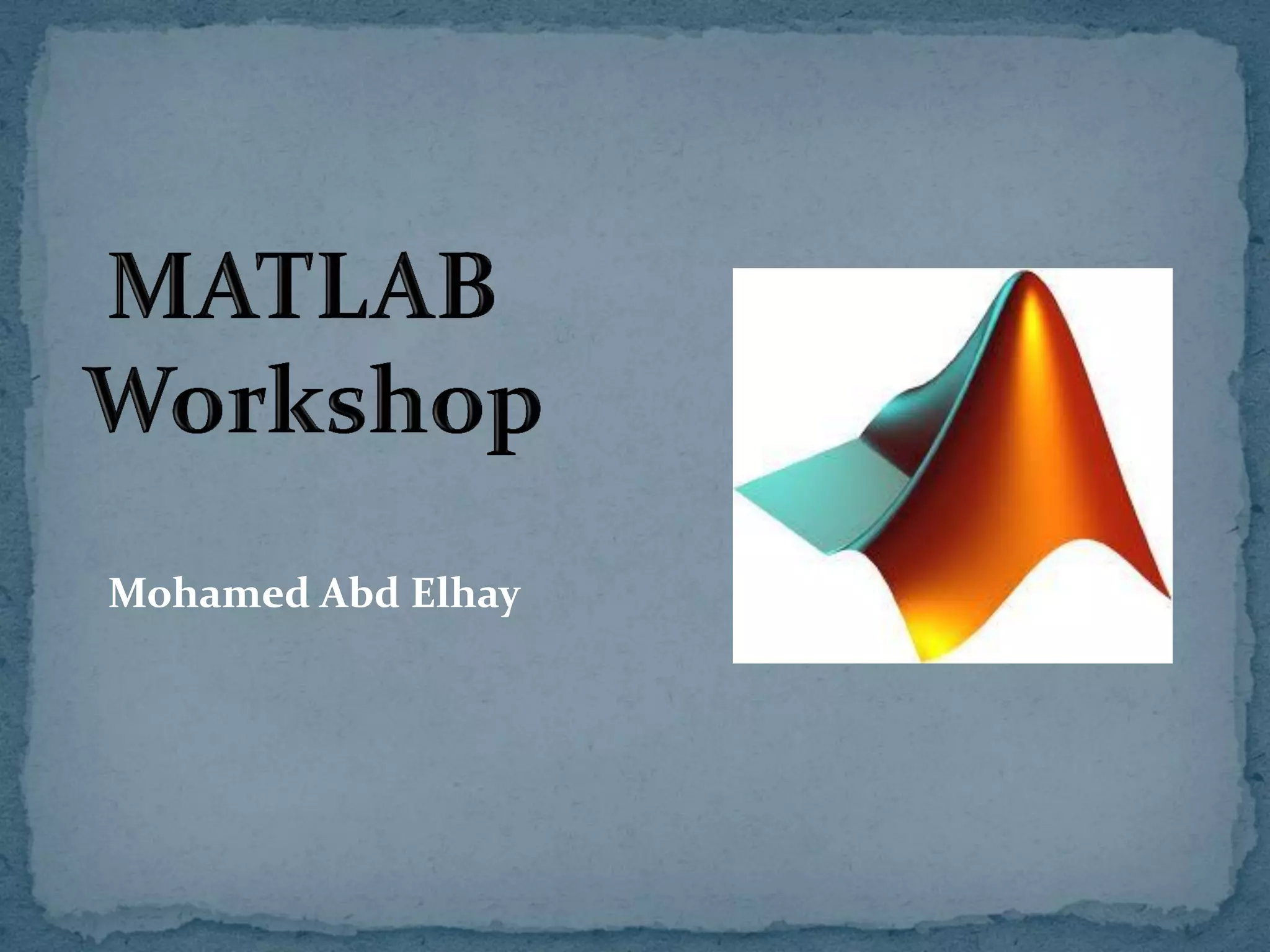 Matlab workshop | PPT