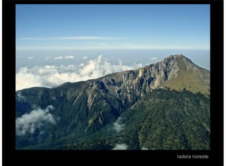 ladera noreste
 