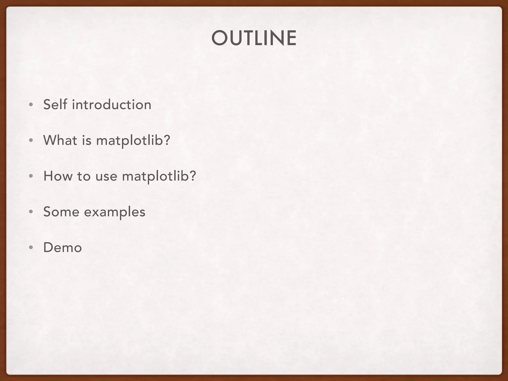 Matplotlib 簡介與使用 | PPT