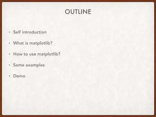 Matplotlib 簡介與使用 | PPT