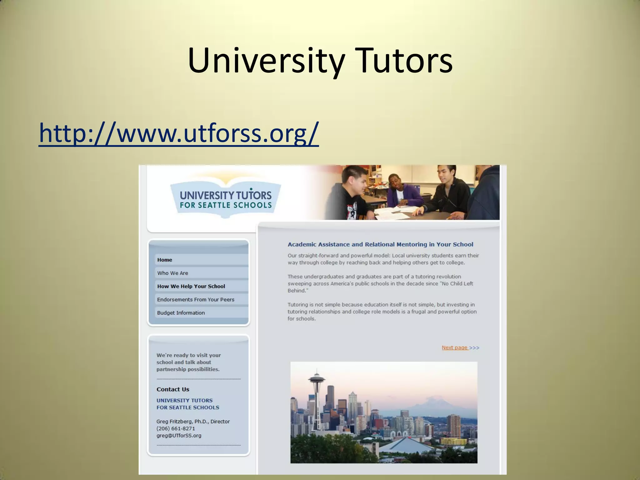 University Tutors
http://www.utforss.org/
 