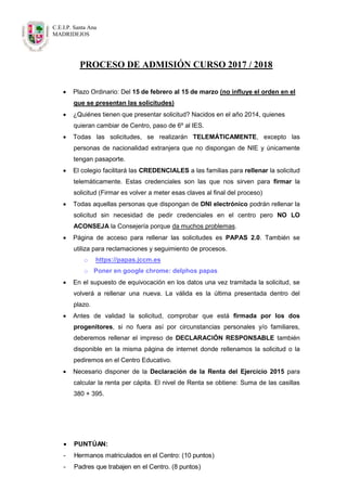 C.E.I.P. Santa Ana
MADRIDEJOS
PROCESO DE ADMISIÓN CURSO 2017 / 2018
 Plazo Ordinario: Del 15 de febrero al 15 de marzo (n...