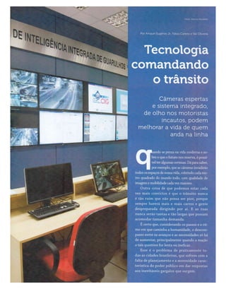 Guarulhos ganha moderna Central de Inteligência de Trânsito